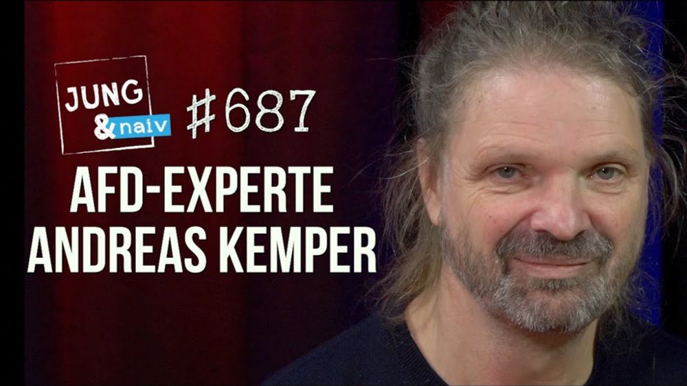 AfD-Experte Andreas Kemper - Jung & Naiv: Folge 687