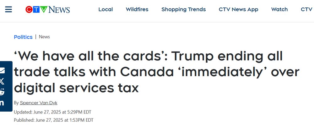 ‘We have all the cards’: Trump ending all trade talks with Canada ‘immediately’ over digital services tax, from https://www.ctvnews.ca/ on Jun 27