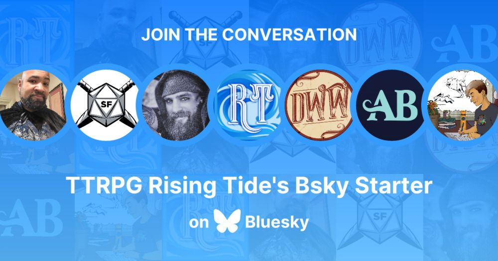 TTRPG Rising Tide's Bsky Starter 🌊🙌