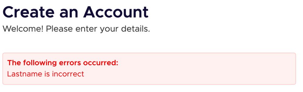 an account creation form telling me my Lastname is incorrect
