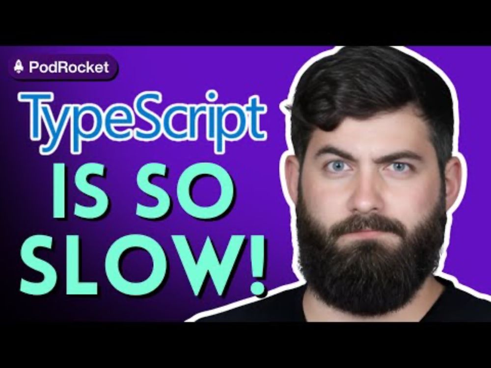 TypeScript is SO SLOW... Or Is It? | Mike Hartington | PodRocket