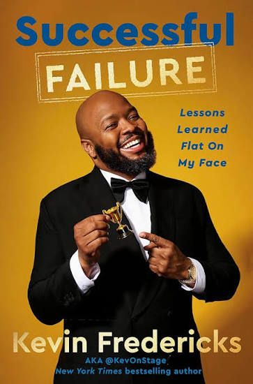 Gold book cover featuring Kevin Fredericks with the title “Successful Failure: Lessons Learned Flat on My Face”