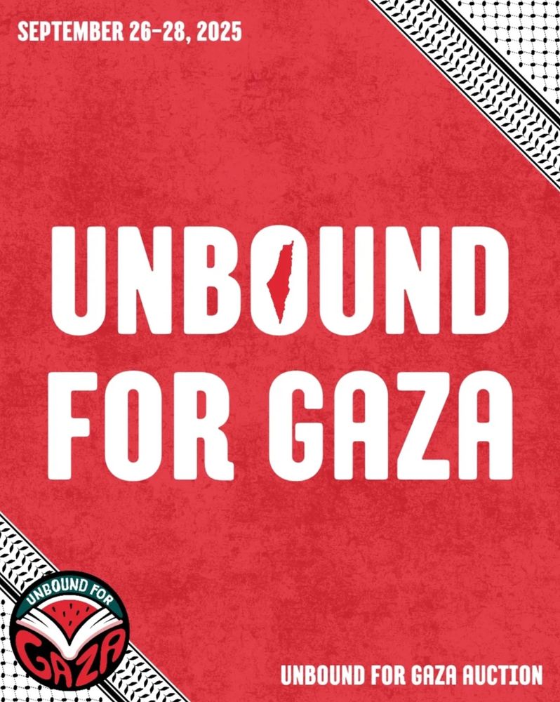 Unbound for Gaza: charity auction announcement flier. September 26-28, 2025