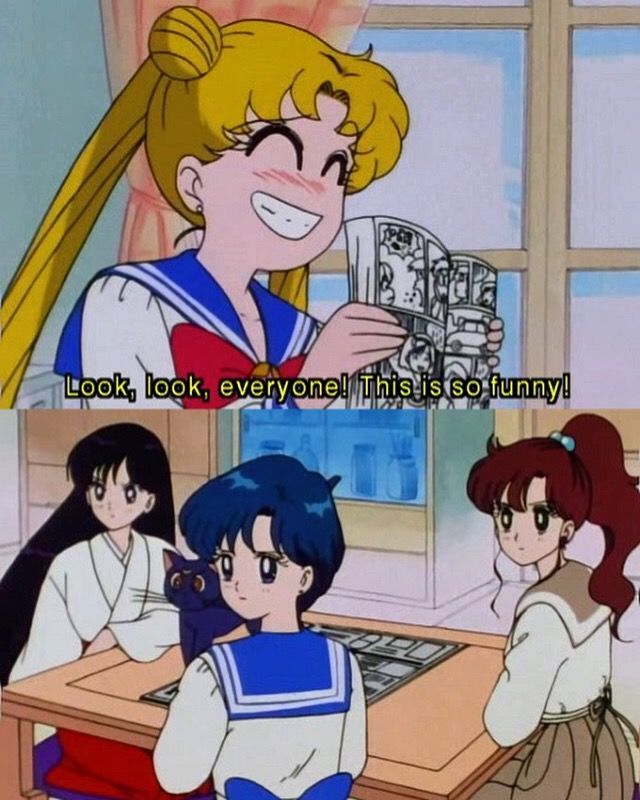 Panel one: Sailor Moon holds up a comic and says, "Look look everyone! This is so funny!"

Panel two: Her friends, sitting at a table, turn and look at her serious.