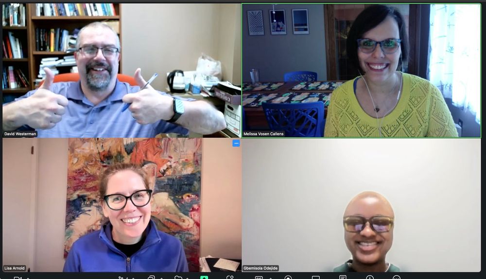 A Zoom screen: Dr. David Westerman giving a double thumbs up in the top left quadrant, Dr. Melissa Vosen Callens smiling in the top right quadrant, Dr. Lisa Arnold smiling in the bottom left quadrant, and Gbemisola Odejide in the bottom right quadrant, also smiling.