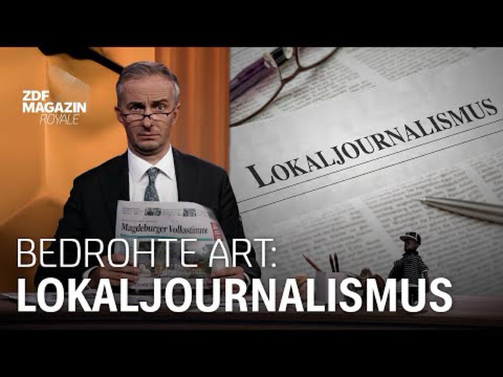 Wie Rechtspopulisten die Krise des Lokaljournalismus’ ausnutzen | ZDF Magazin Royale