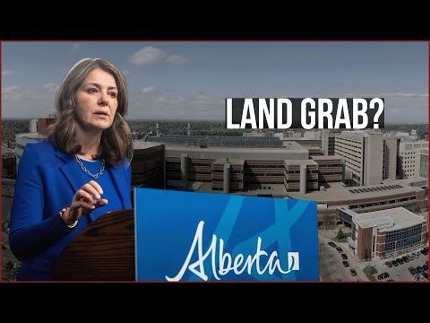 Behind Alberta's Questionable $13 Billion Land Grab