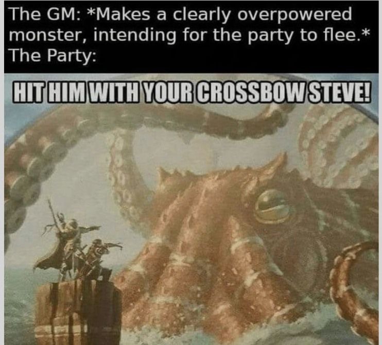 A meme with two lines of text at the top, followed by an image. The top text reads: 