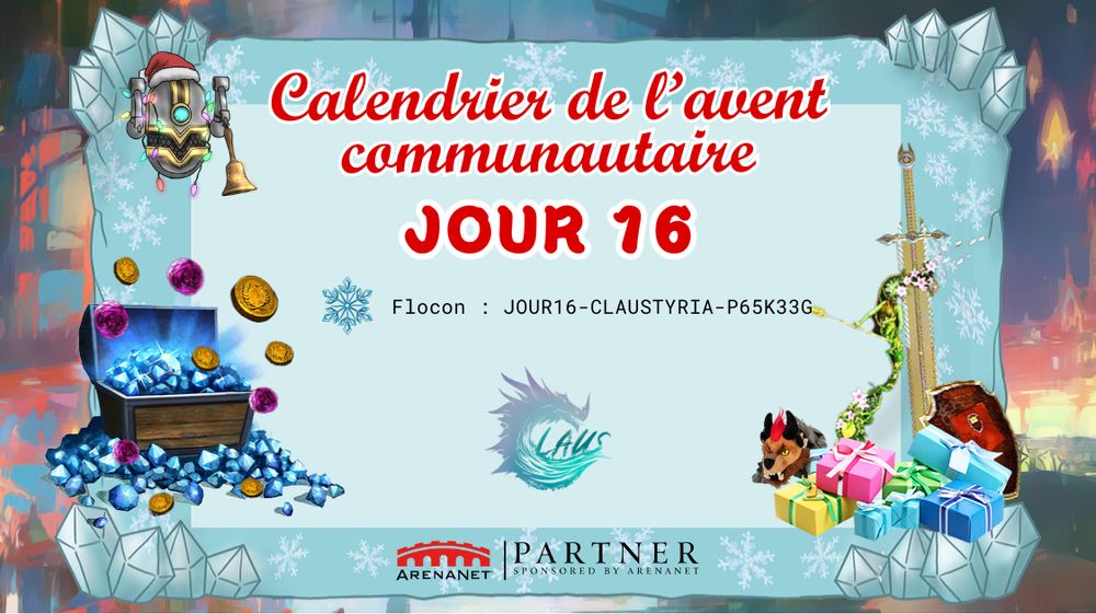 Jour 16 du Calendrier de l'Avent de la communauté FR de GuildWars2 : JOUR16-CLAUSTYRIA-P65K33G