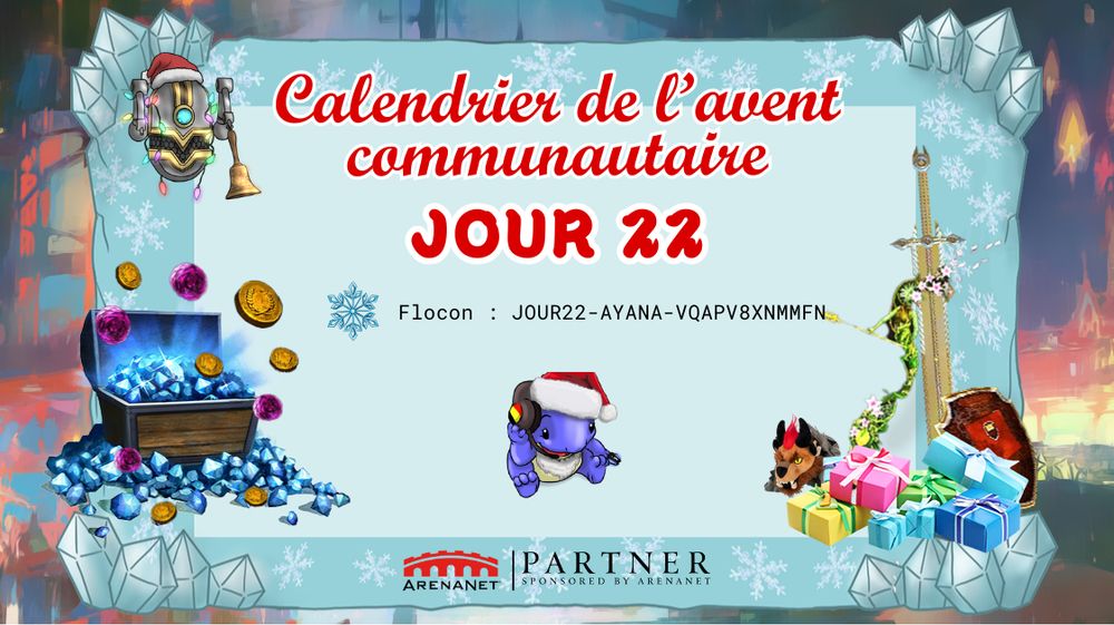Jour 22 du Calendrier de l'Avent de la communauté FR de GuildWars2 : JOUR22-AYANA-VQAPV8XNMMFN