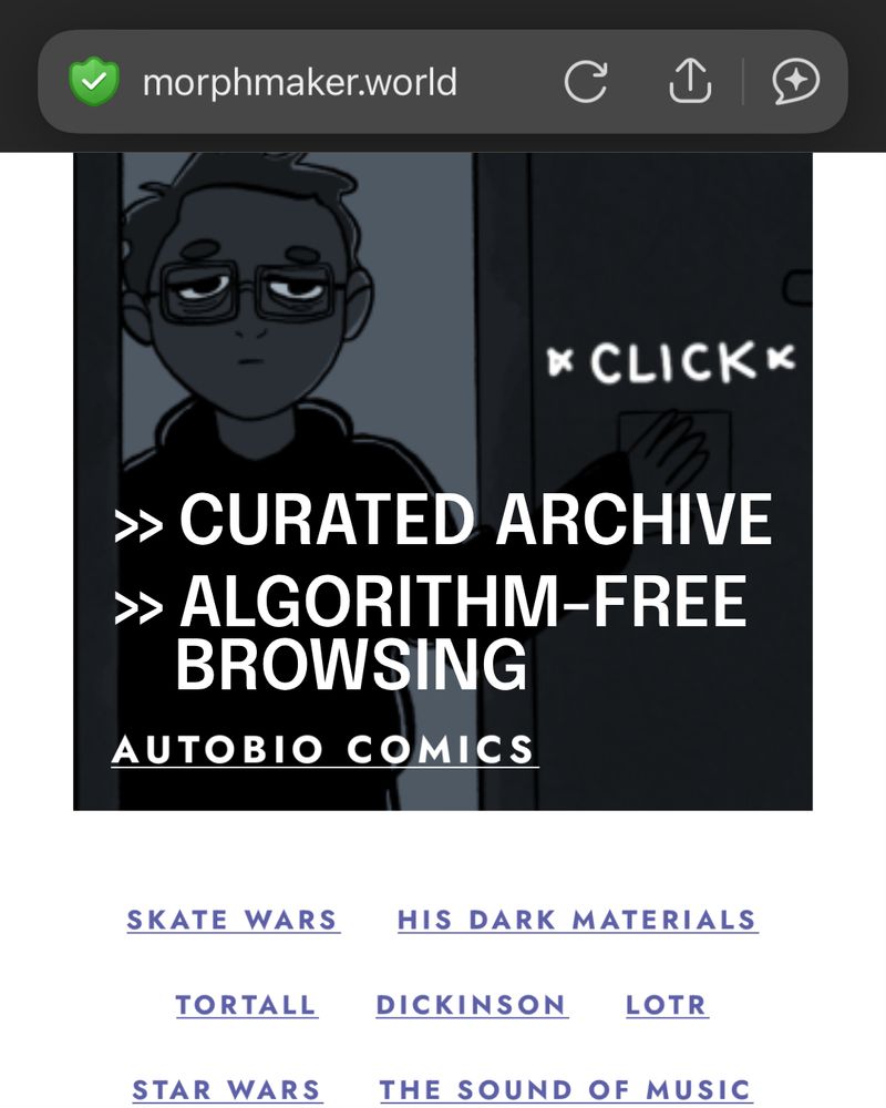 Screenshot of a website. morphmaker.world. Text on top of the screenshot says, “Curated archive” and “algorithm-free browsing.”