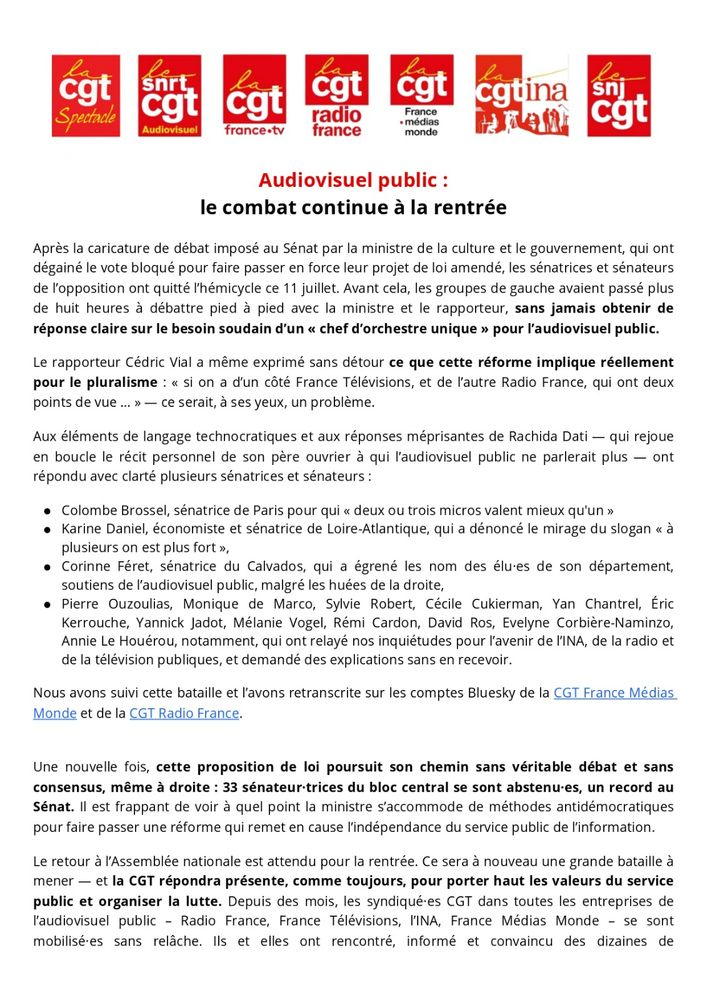 ce texte rédigé par les CGT de l'audiovisuel public dénonce la méthode autoritaire de la ministre Rachida Dati, qui a imposé un vote bloqué au Sénat pour faire passer sa réforme sans débat. Le message appelle à poursuivre la mobilisation contre une réforme rejetée, injuste et précipitée.
