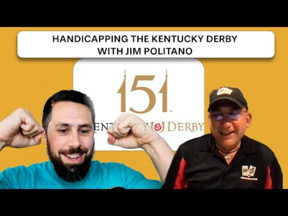 Handicapping the Derby Cards w/Jim Politano