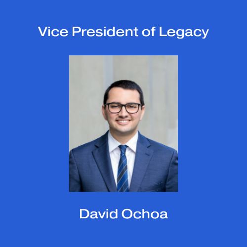 Vice President of Legacy: David Ochoa