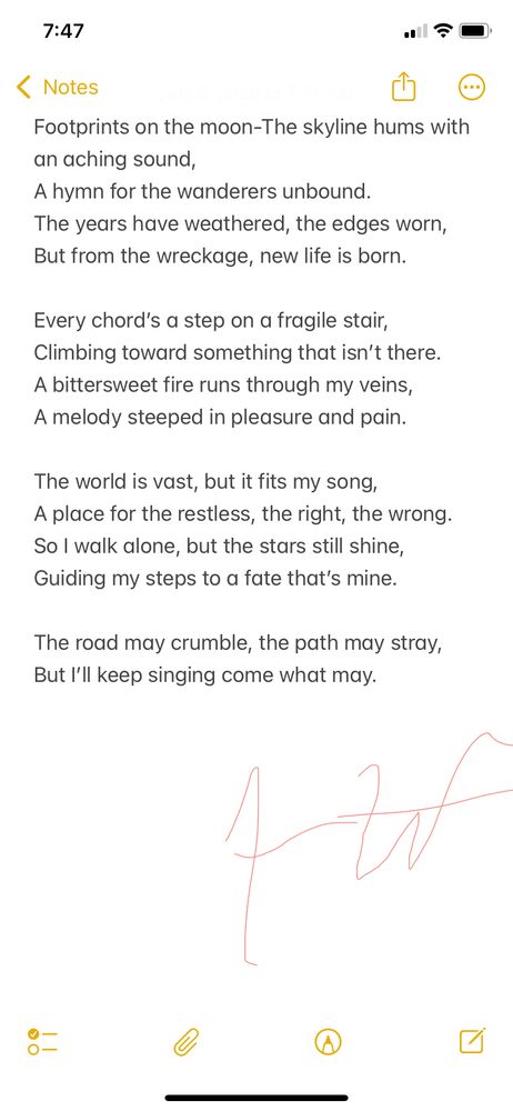 This poem is for the wanderers, the dreamers, the ones still chasing meaning through all the noise and ruin. It’s about finding your own rhythm in a fractured world, and following your own stars—even when the map falls apart.

⸻

Footprints on the Moon
The skyline hums with an aching sound,
A hymn for the wanderers unbound.
The years have weathered, the edges worn,
But from the wreckage, new life is born.

Every chord’s a step on a fragile stair,
Climbing toward something that isn’t there.
A bittersweet fire runs through my veins,
A melody steeped in pleasure and pain.

The world is vast, but it fits my song,
A place for the restless, the right, the wrong.
So I walk alone, but the stars still shine,
Guiding my steps to a fate that’s mine.

The road may crumble, the path may stray,
But I’ll keep singing come what may.