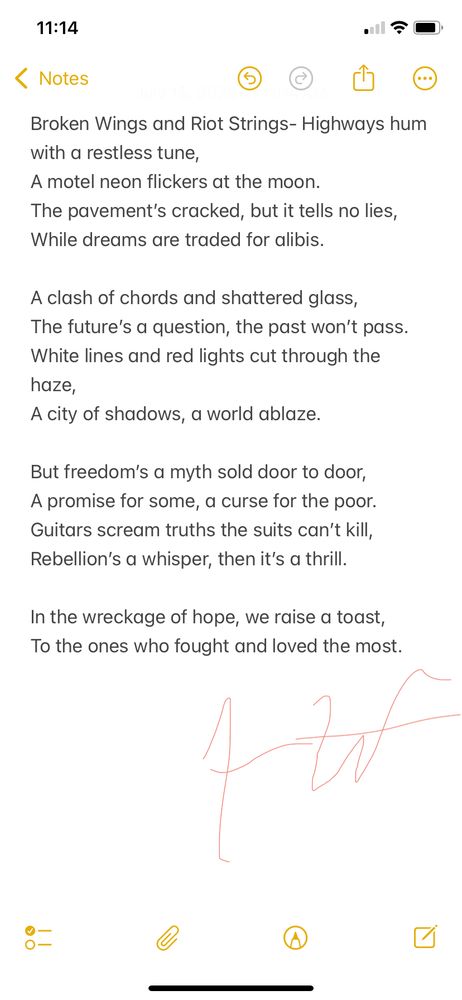 This poem is a gritty road song for the dreamers, rebels, and survivors—those living on the edge of hope, where art and pain collide. It’s about finding truth in noise, defiance in ruin, and beauty in what the world tries to discard. A ballad for the lost and loud.

⸻

Broken Wings and Riot Strings
Highways hum with a restless tune,
A motel neon flickers at the moon.
The pavement’s cracked, but it tells no lies,
While dreams are traded for alibis.

A clash of chords and shattered glass,
The future’s a question, the past won’t pass.
White lines and red lights cut through the haze,
A city of shadows, a world ablaze.

But freedom’s a myth sold door to door,
A promise for some, a curse for the poor.
Guitars scream truths the suits can’t kill,
Rebellion’s a whisper, then it’s a thrill.

In the wreckage of hope, we raise a toast,
To the ones who fought and loved the most.