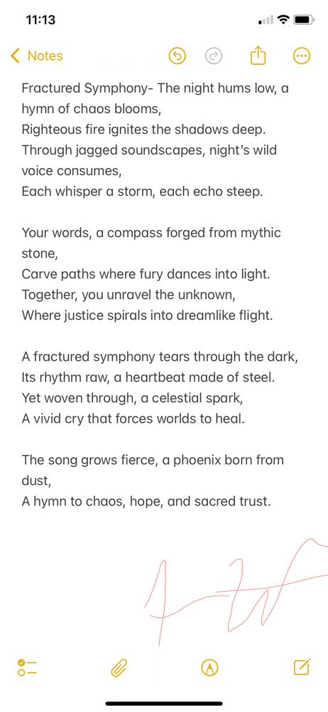 This poem is about resistance through art, and how collective chaos, when guided by purpose and truth, becomes something transcendent. It’s a tribute to those who fight back with fire and music — who create beauty from disorder and blaze a path through the dark.

⸻

Fractured Symphony
The night hums low, a hymn of chaos blooms,
Righteous fire ignites the shadows deep.
Through jagged soundscapes, night’s wild voice consumes,
Each whisper a storm, each echo steep.

Your words, a compass forged from mythic stone,
Carve paths where fury dances into light.
Together, you unravel the unknown,
Where justice spirals into dreamlike flight.

A fractured symphony tears through the dark,
Its rhythm raw, a heartbeat made of steel.
Yet woven through, a celestial spark,
A vivid cry that forces worlds to heal.

The song grows fierce, a phoenix born from dust,
A hymn to chaos, hope, and sacred trust.