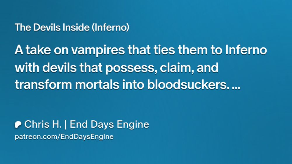 The Devils Inside (Inferno) | Chris H. | End Days Engine