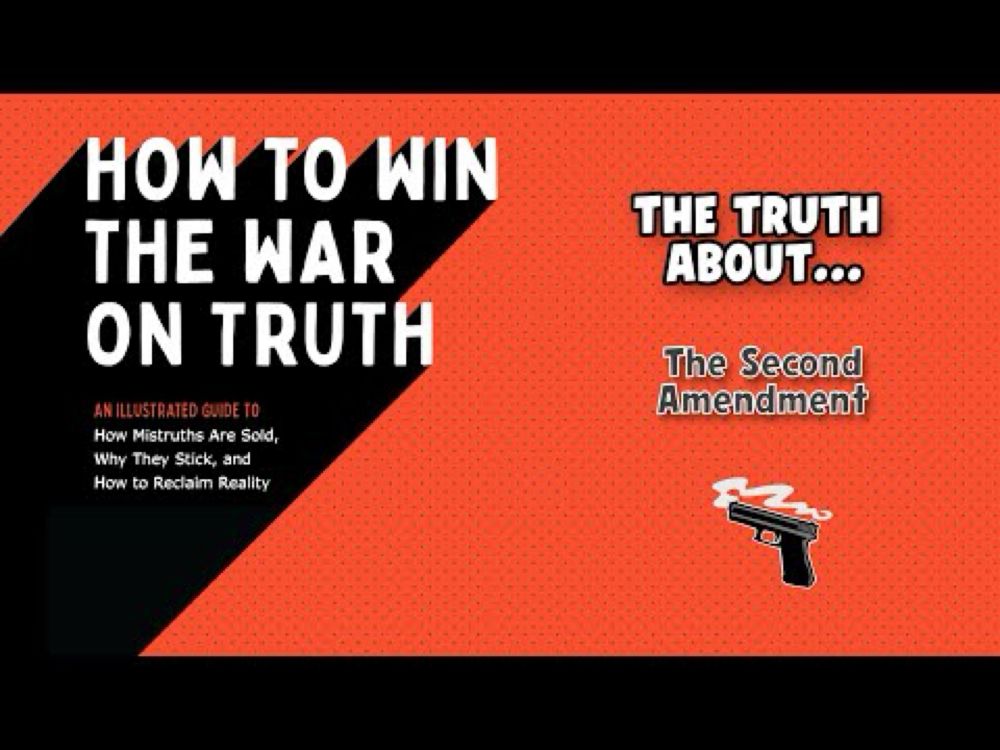 The Truth About... The Second Amendment, the NRA, and Gun Violence