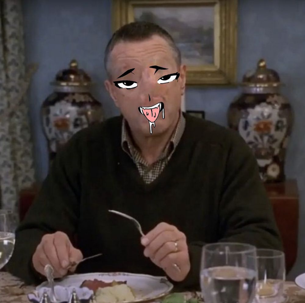 Robert deniro from meet the fockers but with ahegao face