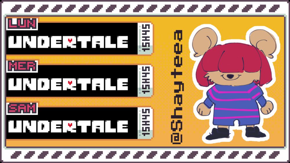 Lundi 15h45 : Undertale,
Mercredi 15h45 : Undertale,
Samedi 15h45 : Undertale

Fan art par Shayteea représentant Jeido dans Undertale