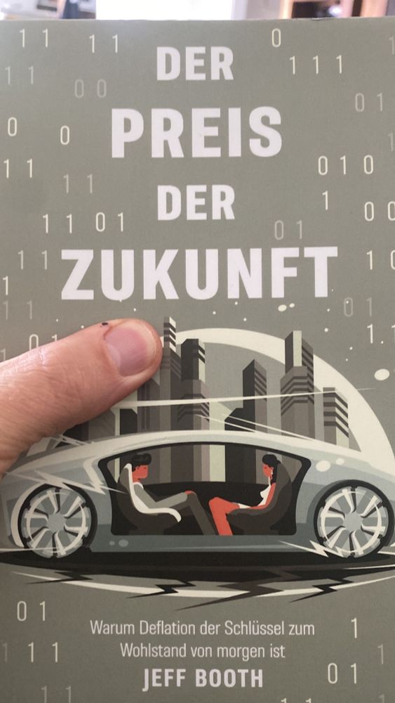 Buch: Der Preis der Zukunft. Warum Deflation der Schlüssel zum Wohlstand von morgen ist. Jeff Booth