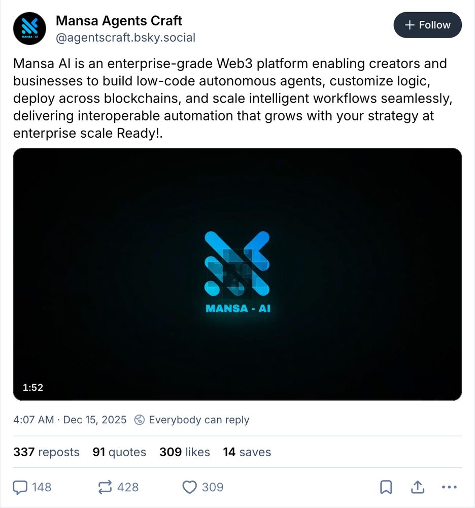 screenshot of a post from @agentscraft.bsky.social with 1000 reposts and the text "Mansa AI is an enterprise-grade Web3 platform enabling creators and businesses to build low-code autonomous agents, customize logic, deploy across blockchains, and scale intelligent workflows seamlessly, delivering interoperable automation that grows with your strategy at enterprise scale Ready!."