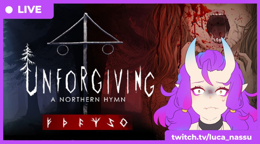 Unforgiving A Northern Hymn

LIVE twitch.tv/luca_nassu
