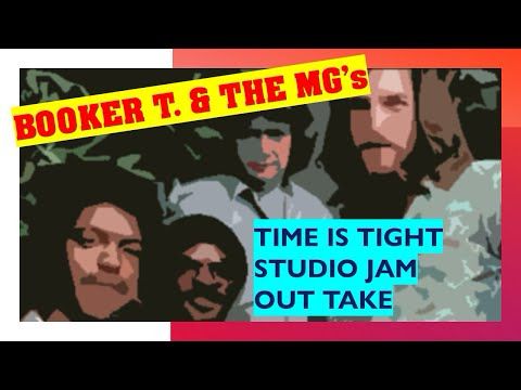 Booker T. & The MG's - Time is tight ( Studio jam out take)