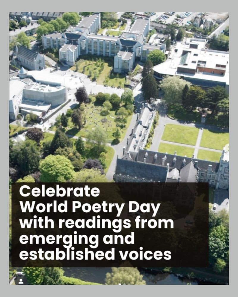An aerial view of a university campus with several buildings, green spaces, and trees. A large banner at the bottom reads, 'Celebrate World Poetry Day with readings from emerging and established voices.