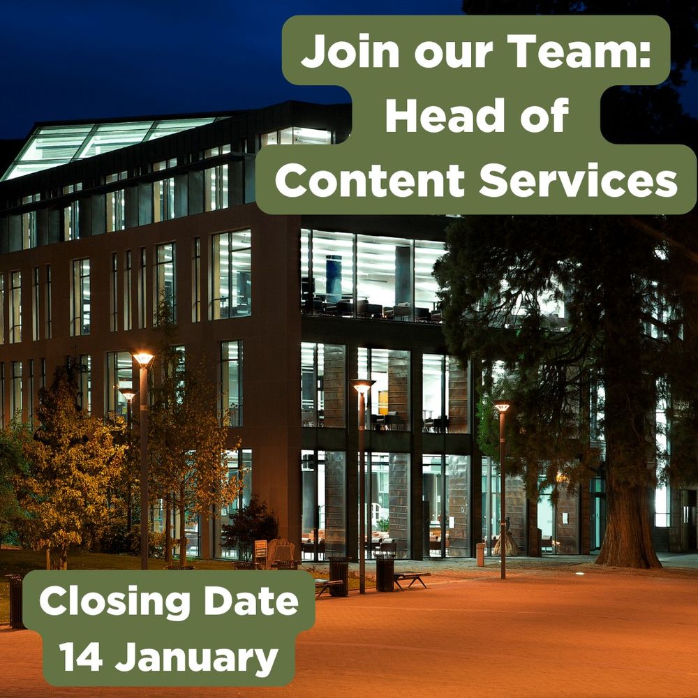 Image of UCC Library exterior at night. Top of image, right hand side text (white lettering on a green background) says Join our Team: Head of Content Services. Bottom of image, left hand side text (white lettering on a green background) says Closing Date 14 January. 