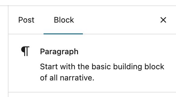 A screenshot of Wordpress that says

Paragraph: Start with the basic building block of all narrative.