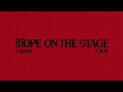 j-hope Tour 'HOPE ON THE STAGE' Official Trailer