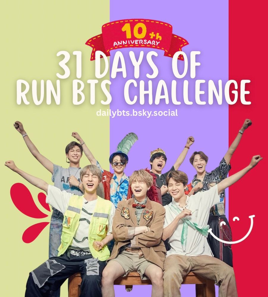 Colorful promotional graphic for the “31 Days of Run BTS Challenge” celebrating the show’s 10th anniversary. All seven BTS members are sitting and standing in joyful poses, smiling and raising their arms.