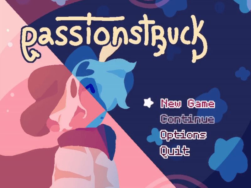 A looping gif of the game's title screen.  On the top left, the title "Passionstruck" is shown. To the right, there are four options, "New Game", "Continue", "Options", and "Quit". New Game is selected with a spinning star symbol, highlighting the text. The remaining screen is a looping animation, pink and blue, of Ilo under a spotlight, looking out into the sky solemnly. Blue stars surround them as their hair, feather, and cape billow in the wind dramatically.
