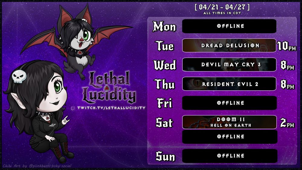 Graphic showing chibis of my models (vampire and bat) and the schedule for this week (CDT):

🦇 Tue @ 10pm | Dread Delusion
🦇 Wed @ 8pm | Devil May Cry 3
🦇 Thu @ 8pm | Resident Evil 2
🦇 Sat @ 2pm | Doom 2