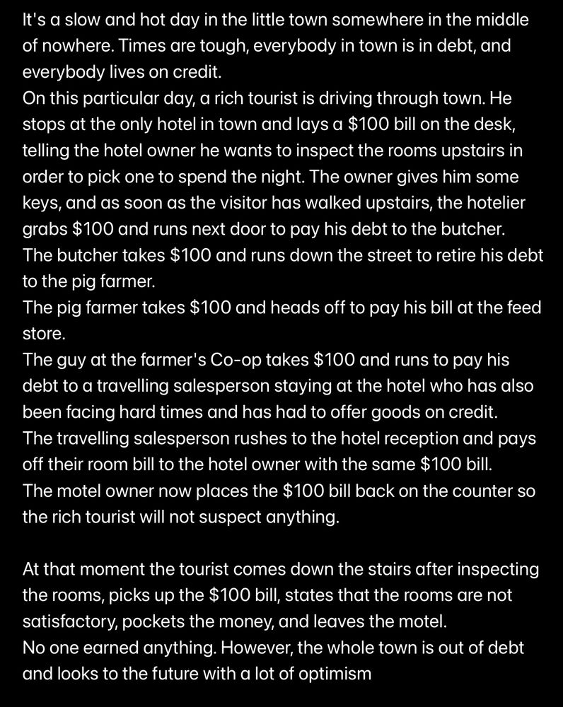 A parable about money and debt.