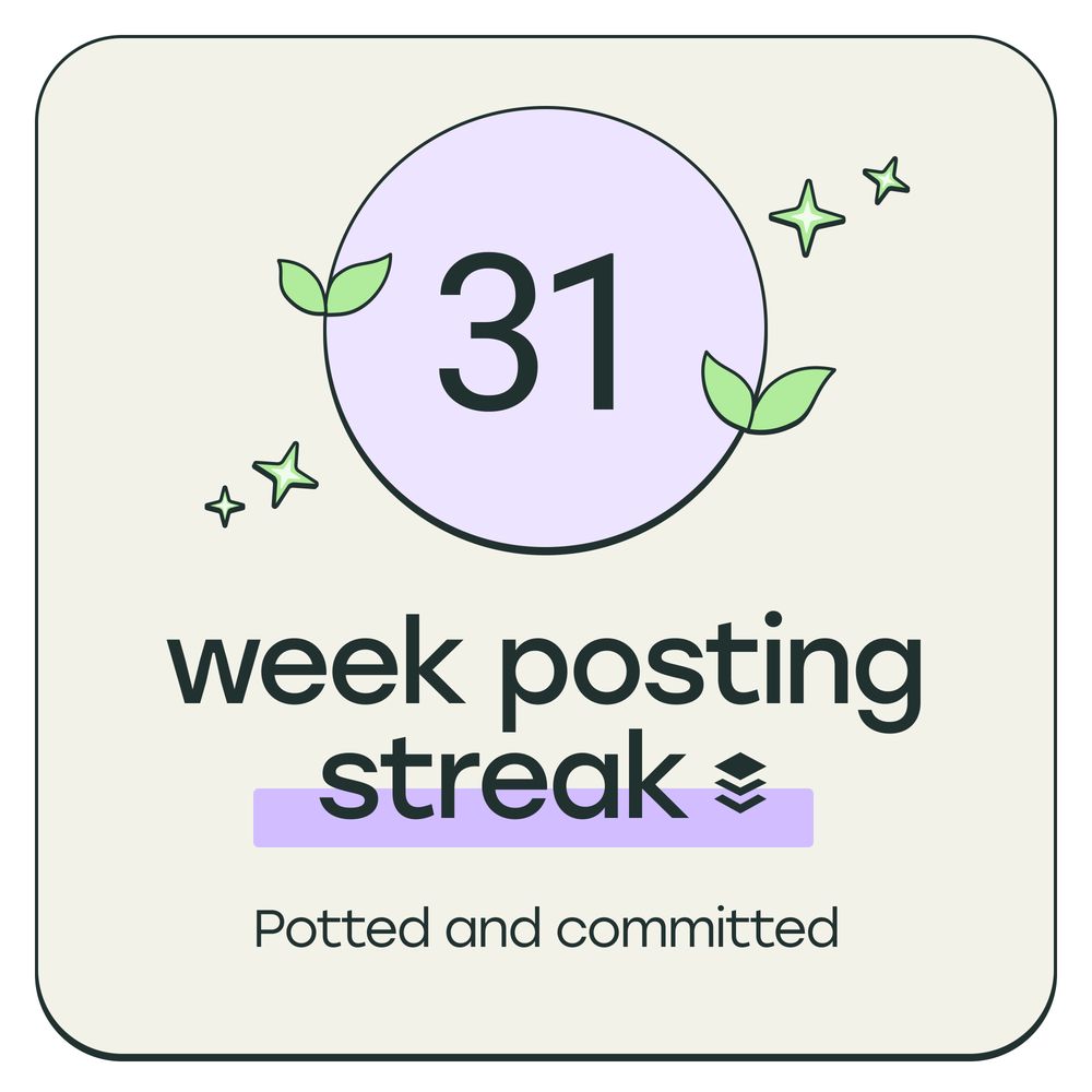 An image of a plant growing into a 31-week posting streak with Buffer