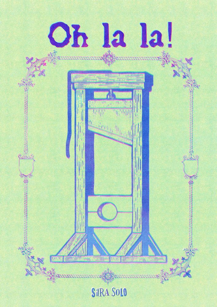 Póster estilo risografía con una guillotina y el texto "Oh là là!"