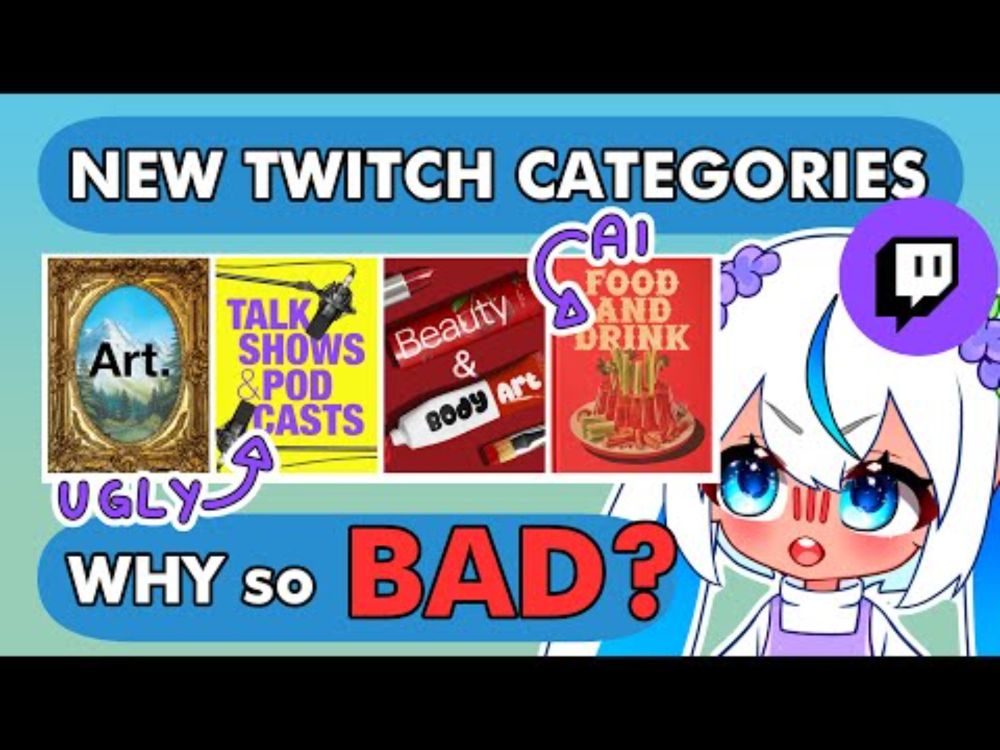 the NEW TWITCH categories are AI?!