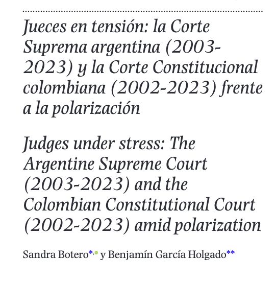 Tapa del artículo: Jueces en tensión: la Corte Suprema argentina (2003-2023) y la Corte Constitucional colombiana (2002-2023) frente
a la polarización. 