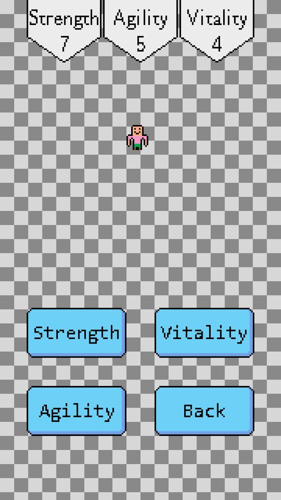 The image shows the work in progress of a videogame. It has three banners at the top of the screen displaying the player's current stats, and four buttons at the bottom. "Strength", "Vitality", "Agility", and "Back"