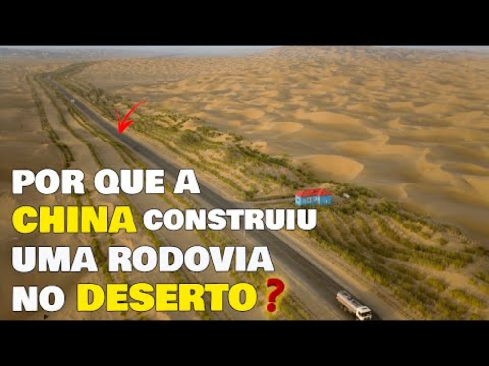 Por que a CHINA construiu uma rodovia no meio do deserto?  Qual é o objetivo do GIGANTE ASIÁTICO