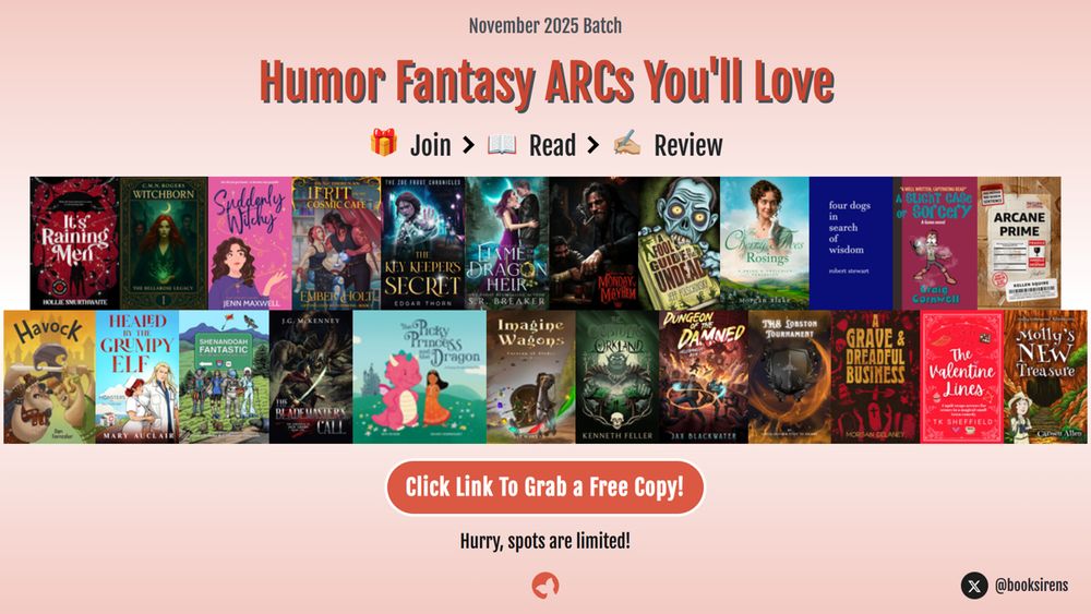 Graphic collage of 24 book covers titled "Humor Fantasy ARCs You'll Love" and the caption "Click link to grab a copy." 