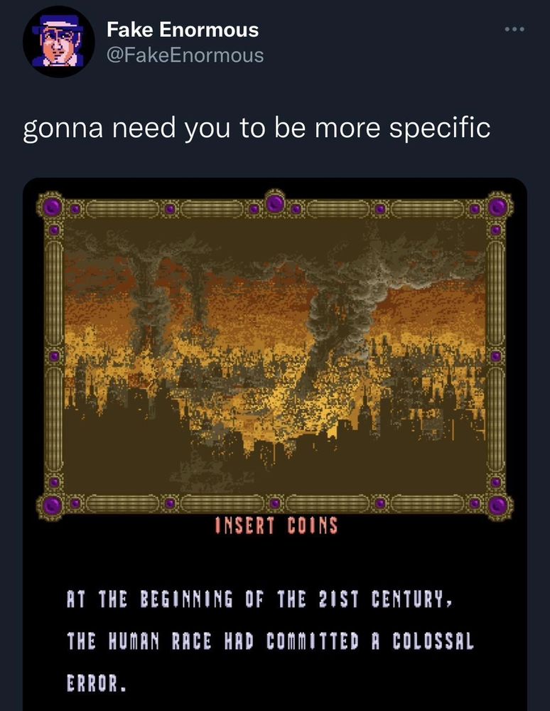 A pixel art cityscape with smoke under an orange sky, captioned "Insert Coins." Text below reads, "At the beginning of the 21st century, the human race had committed a colossal error." Tone: dystopian and retro.