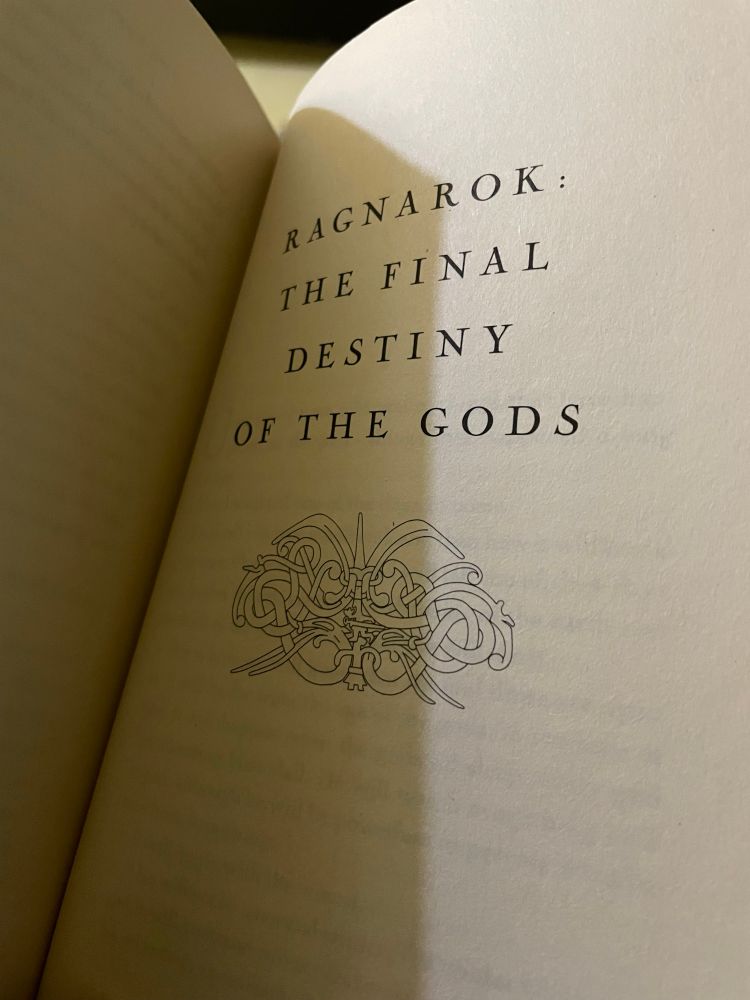 The final chapter from the book, “Norse Mythology”, called “Ragnarok: The final destiny of the gods”.