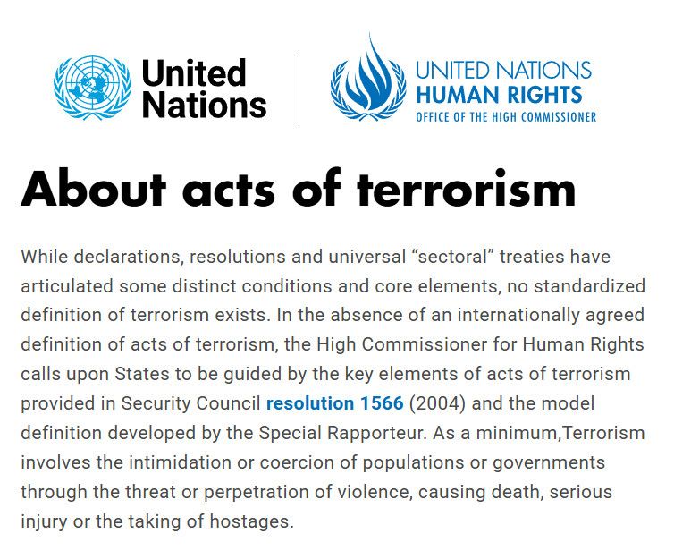 United Nations UNITED NATIONS HUMAN RIGHTS OFFICE OF THE HIGH COMMISSIONER About acts of terrorism While declarations, resolutions and universal 