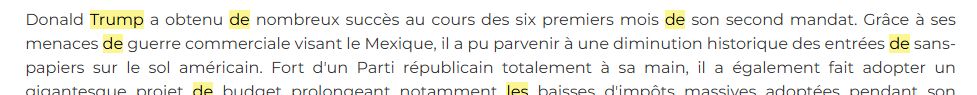 extrait : "Donald Trump a obtenu de nombreux succès au cours des six premiers mois de son second mandat. Grâce à ses menaces de guerre commerciale visant le Mexique, il a pu parvenir à une diminution historique des entrées de sans-papiers sur le sol américain."