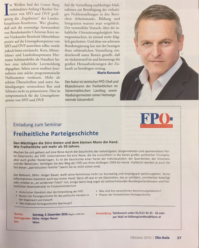 Auftritt von FPÖ-Obmann Mario Kunasek als Autor in der rechtsextremen "Aula", noch nachdem das Magazin KZ-Überlebende wüst beschimpft hatte.