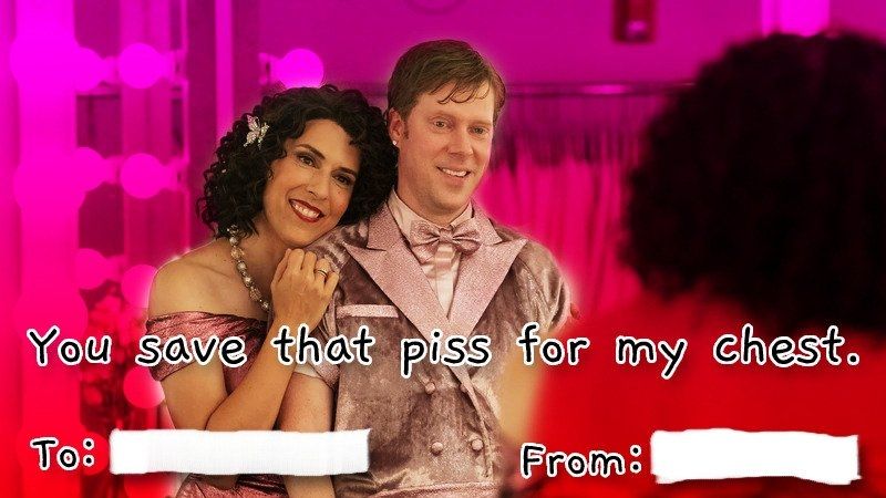 Judy Gemstone and BJ from the Righteous Gemstones on a valentine's card with a gradient background, the caption reads "You save that piss for my chest." There are To and From boxes. 